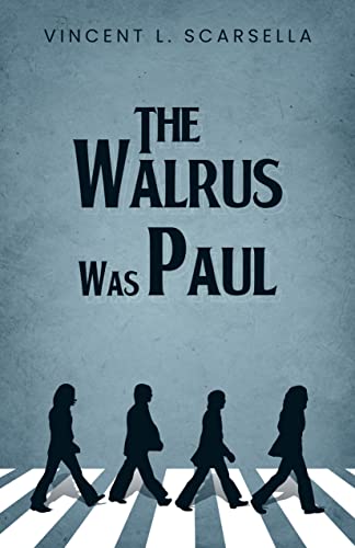 The Walrus Was Paul on Kindle
