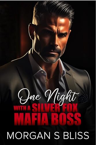 One Night with a Silver fox Mafia Boss on Kindle