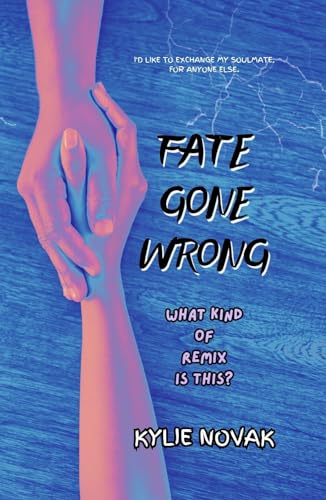 Fate Gone Wrong: What Kind Of Remix Is This? on Kindle