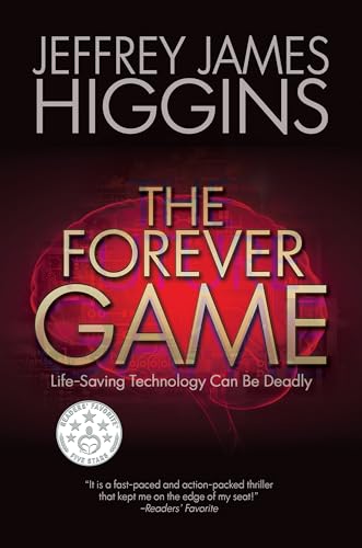 The Forever Game: Life-Saving Technology Can Be Deadly on Kindle