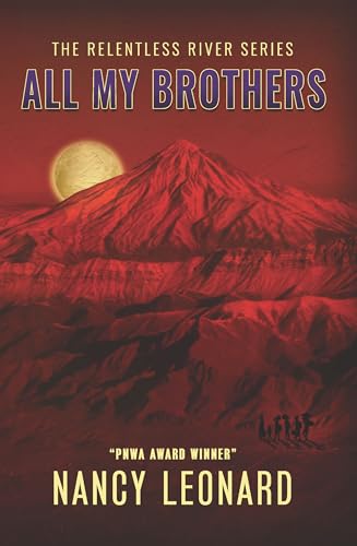 All My Brothers (Relentless River Series Book 6) on Kindle