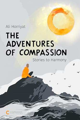 The Adventures of Compassion: Stories to Harmony on Kindle