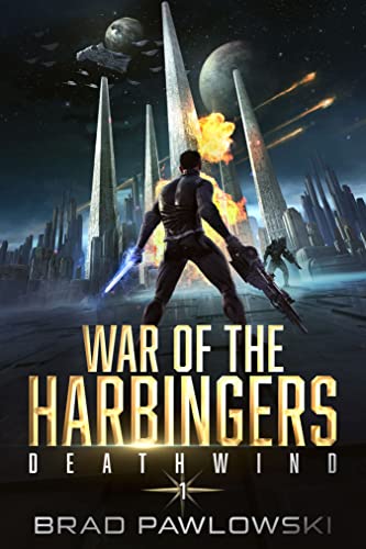 Deathwind (War of the Harbingers Book 1) on Kindle