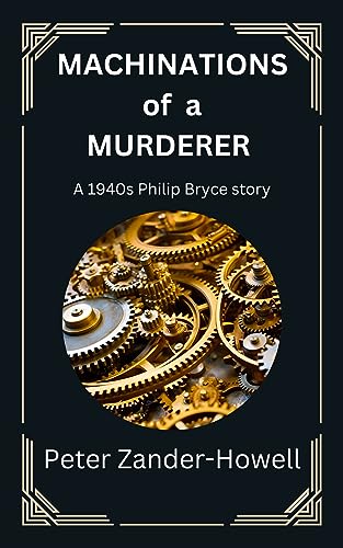 Machinations of a Murderer (Chief Inspector Bryce Mysteries Book 6) on Kindle