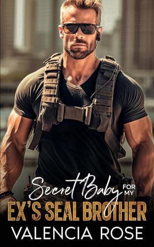 Secret Baby For My Ex’s SEAL Brother (Billionaire Silver Foxes’ Club Book 2) on Kindle