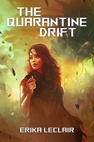The Quarantine Drift on Kindle
