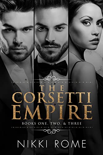 Corsetti Empire: The Complete Series on Kindle