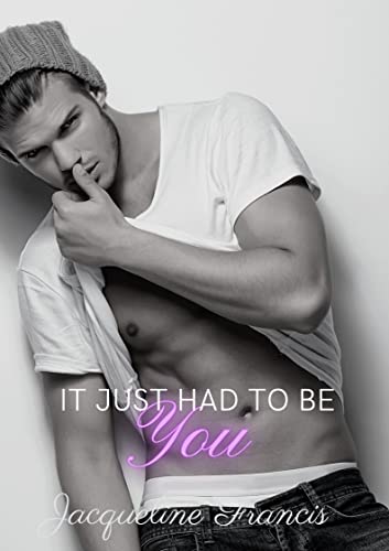 It Just Had To Be You (Second Chances Book 1) on Kindle