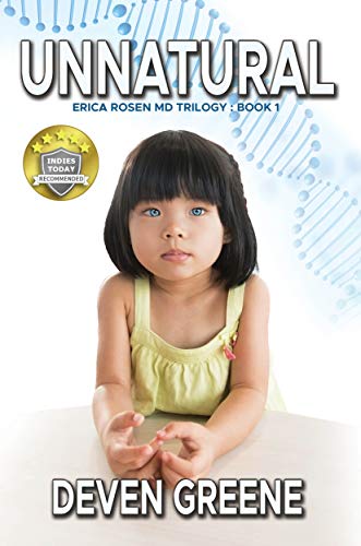 Unnatural (Erica Rosen MD Trilogy Book 1) on Kindle