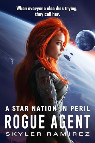 Rogue Agent (A Star Nation in Peril Book 1) on Kindle