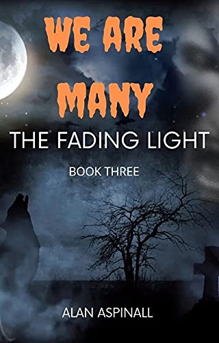 We Are Many (The Fading Light Book 3) on Kindle