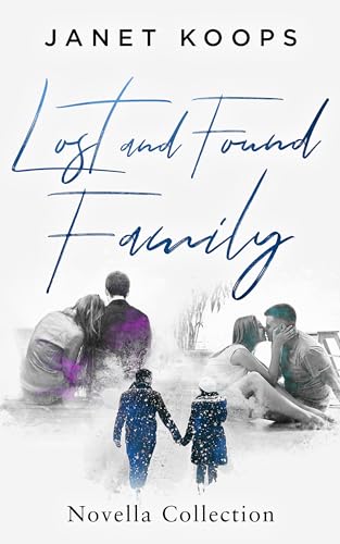 Lost and Found Family Novella Collection on Kindle