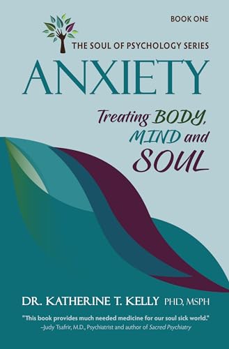 Anxiety (The Soul of Psychology Series Book 1) on Kindle