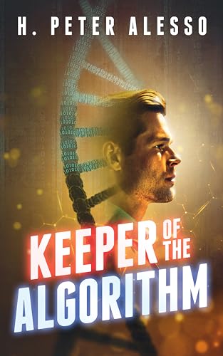 Keeper of the Algorithm (The Keeper Saga Book 1) on Kindle