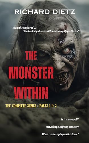 The Monster Within (The Complete Series: Parts 1 & 2) on Kindle