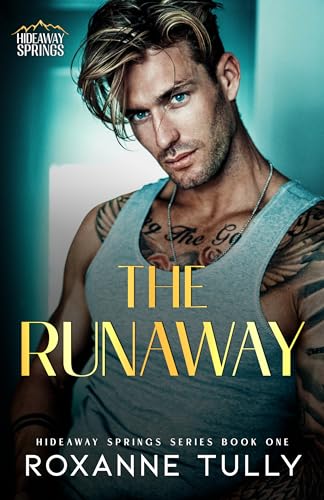The Runaway (Hideaway Springs Series Book 1) on Kindle