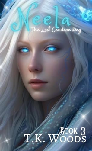 The Last Cerulean King (The Neela Series Book 3) on Kindle
