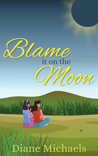 Blame it on the Moon on Kindle
