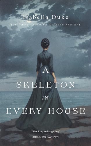 A Skeleton in Every House (Catriona Winters Book 1) on Kindle