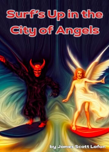 Surf's Up in the City of Angels on Kindle