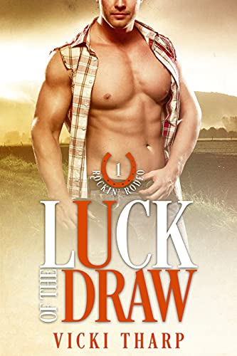 Luck of the Draw (Rockin' Rodeo Series Book 1) on Kindle