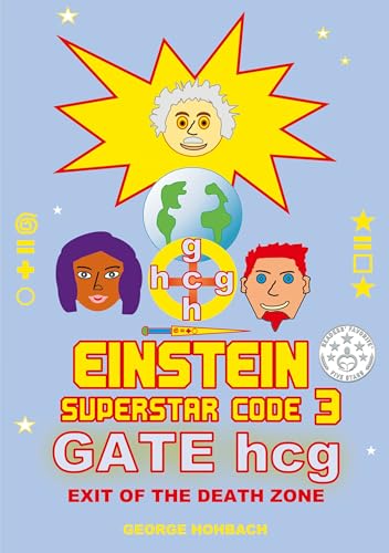 Einstein Superstar Code 3: Gate hcg on Kindle