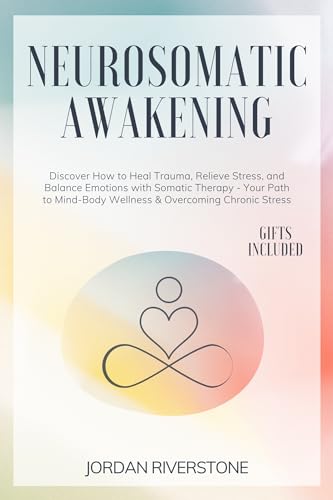 Neurosomatic Awakening on Kindle
