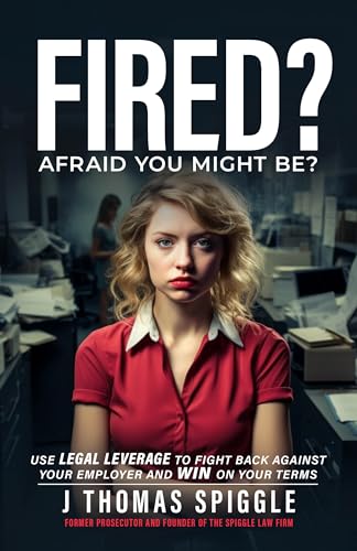 Fired? Afraid You Might Be? on Kindle