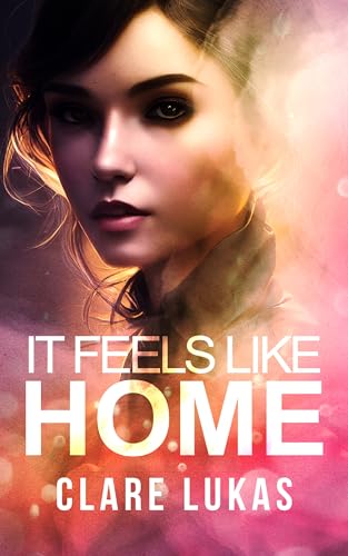 It Feels Like Home on Kindle