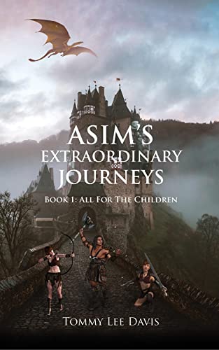 Asim's Extraordinary Journeys on Kindle
