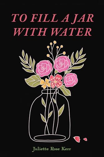 To Fill a Jar With Water on Kindle