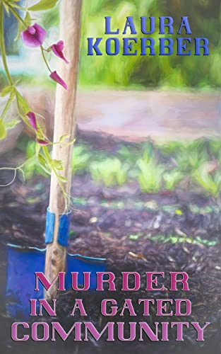 Murder in a Gated Community on Kindle