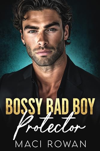 Bossy Bad Boy Protector on Kindle