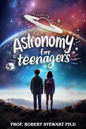 Astronomy For Teenagers on Kindle