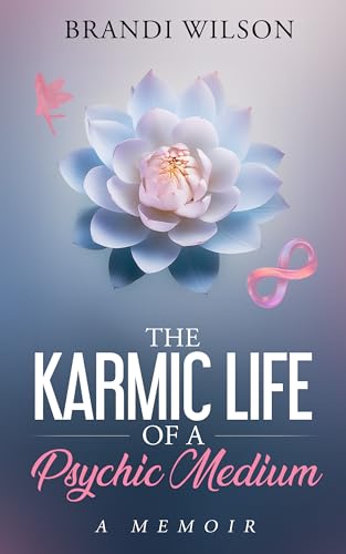 The Karmic Life Of A Psychic Medium on Kindle