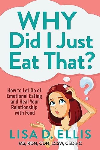 Why Did I Just Eat That? on Kindle