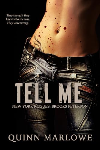 Tell Me (New York Rogues: Brooks Peterson Book 2) on Kindle