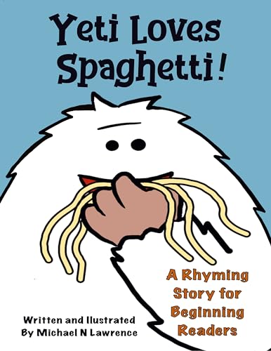 Yeti Loves Spaghetti! (Yeti Easy Readers) on Kindle