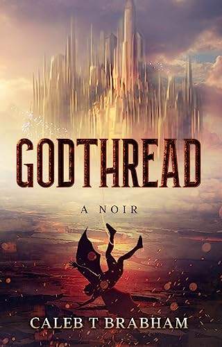 Godthread: A Noir on Kindle