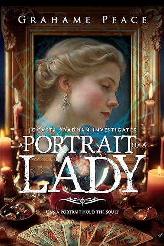 A Portrait Of A Lady (Jocasta Bradman Investigates) on Kindle