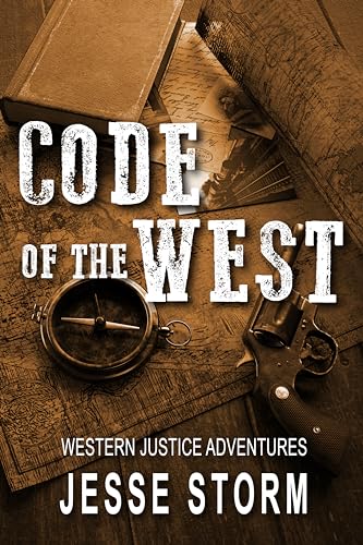 Code of the West (Western Justice Adventures) on Kindle
