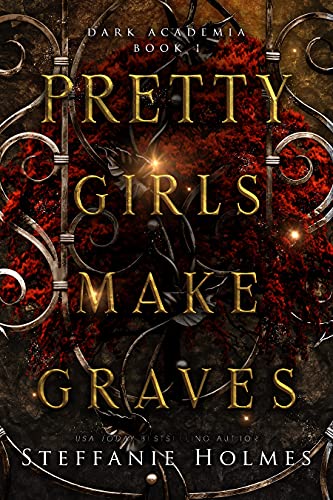 Pretty Girls Make Graves (Dark Academia Book 1) on Kindle