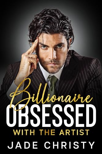 Billionaire Obsessed with the Artist on Kindle