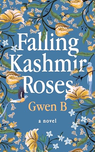 Falling Kashmir Roses on Kindle