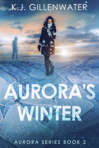 Aurora's Winter (Aurora Series Book 2) on Kindle
