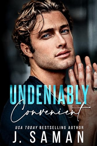 Undeniably Convenient (Boston's Irresistible Billionaires Book 1) on Kindle