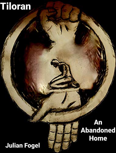 An Abandoned Home (Tiloran Book 1) on Kindle