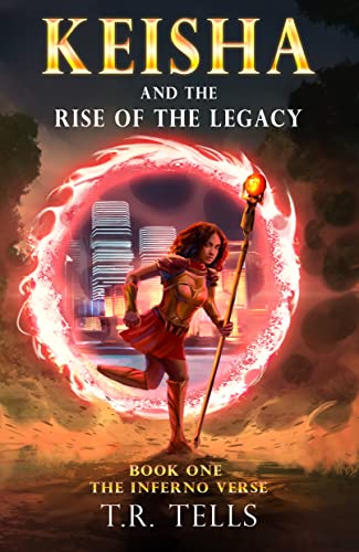 Keisha and The Rise of the Legacy (The Inferno Verse Book 1) on Kindle