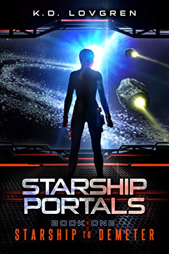 Starship to Demeter (Starship Portals Book 1) on Kindle