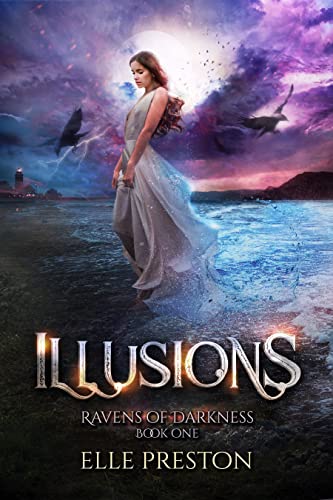 Illusions (Ravens of Darkness Book 1) on Kindle
